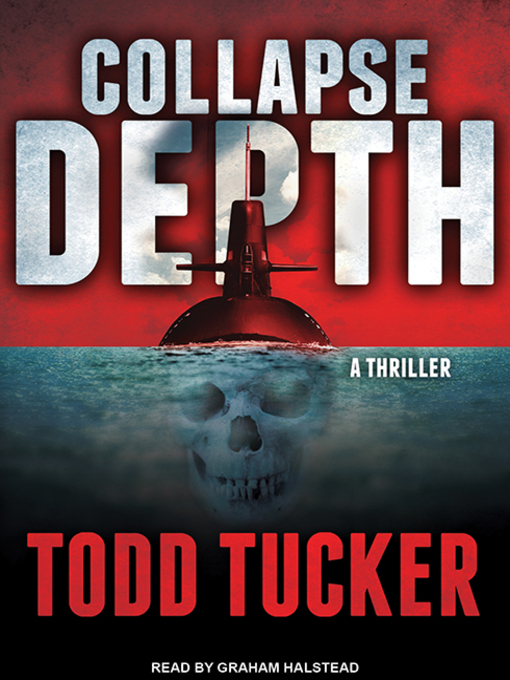 Title details for Collapse Depth by Todd Tucker - Available
